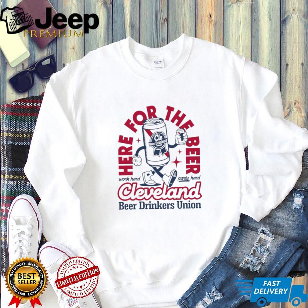 Cleveland Beer Drinkers Union Here For The Beer Party Vintage Retro Men Women T Shirt