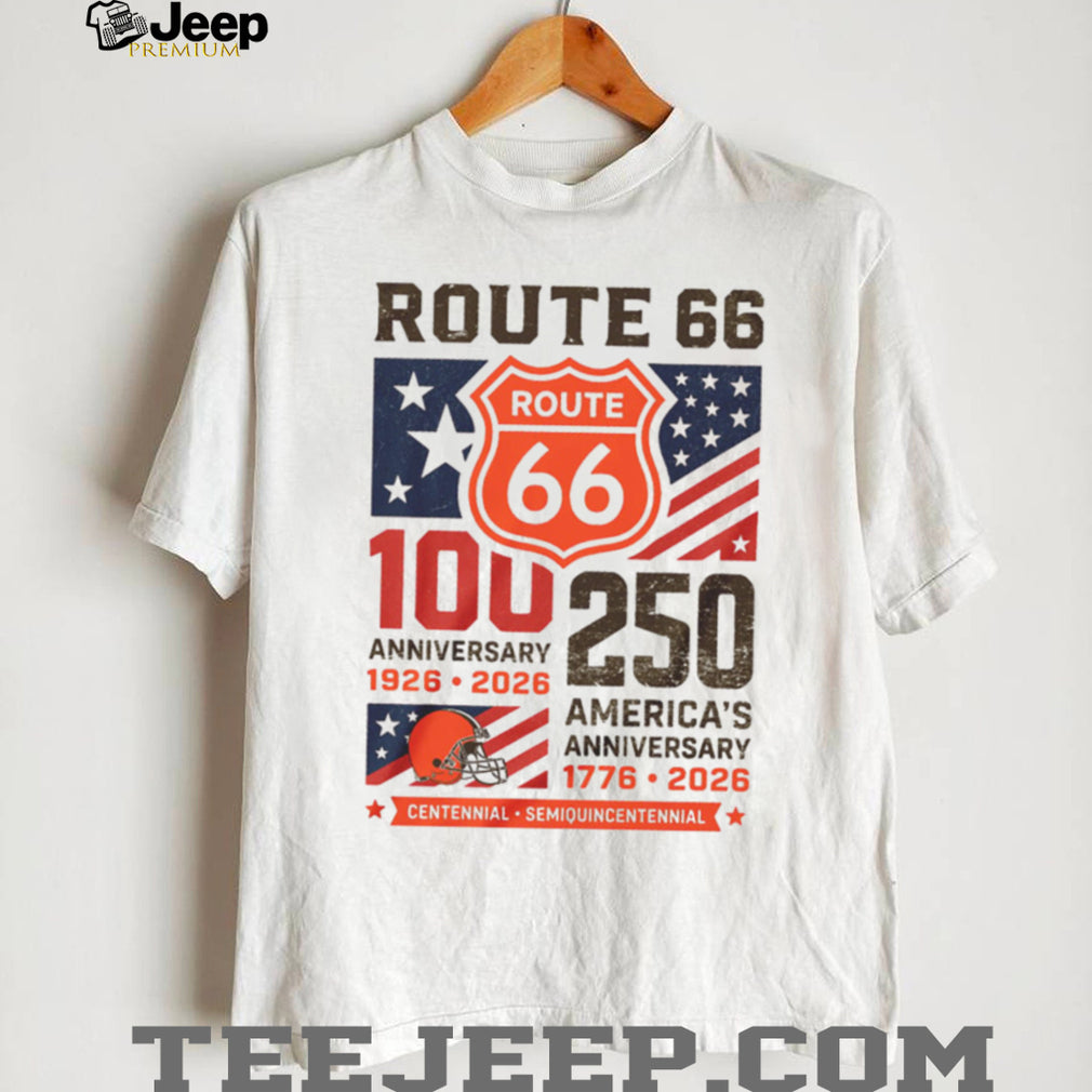 Cleveland Browns Route 66 Centennial T Shirt America’s 250th Anniversary 2026 Gift