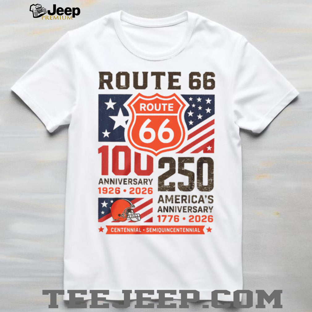 Cleveland Browns Route 66 Centennial T Shirt America’s 250th Anniversary 2026 Gift