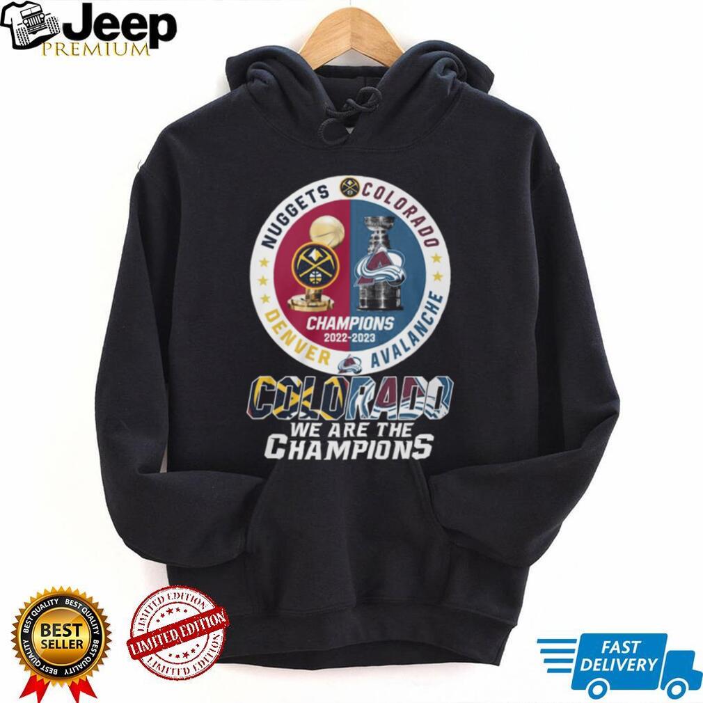 Colorado Dual Champions 2022 2023 Denver Nuggets & Avalanche Trophy T Shirt