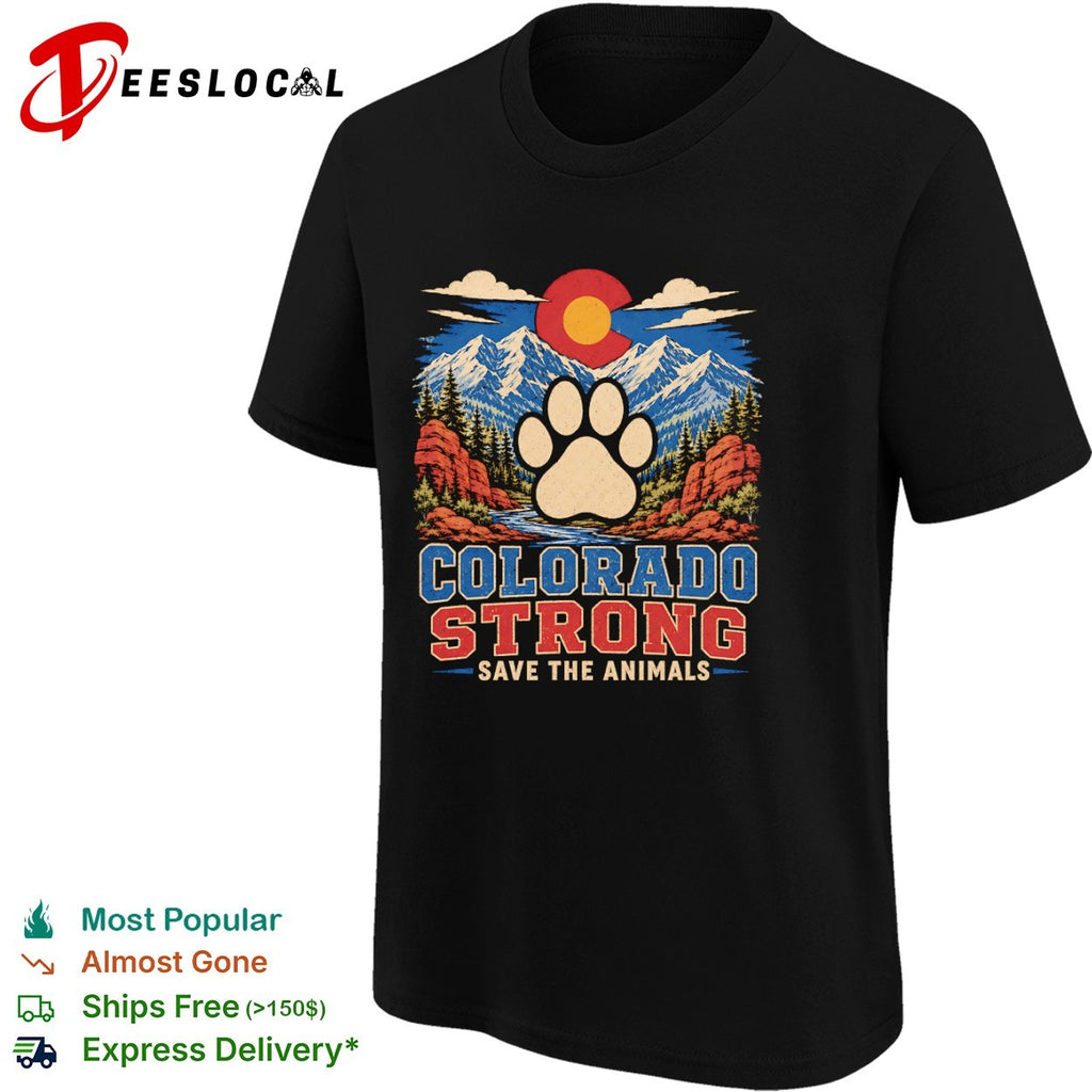 Colorado Strong Save the Animals Paw Print Mountain Sunset Landscape Nature shirt