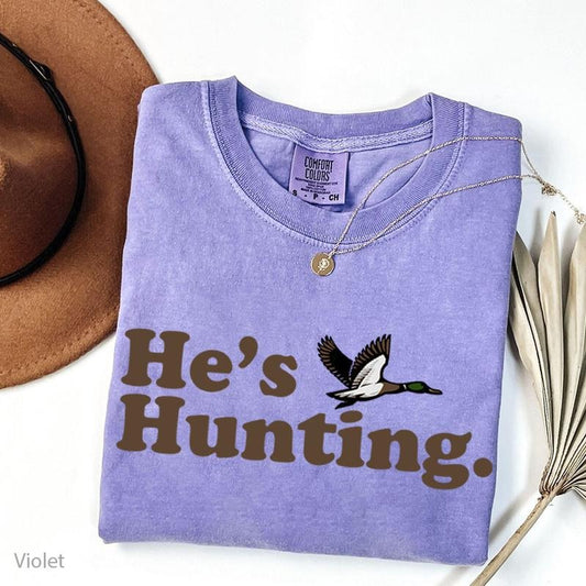 [Comfort Colors] He's Hunting Mallard Duck T-shirt Unisex Duck Hunting Season Cotton Unisex #25012025