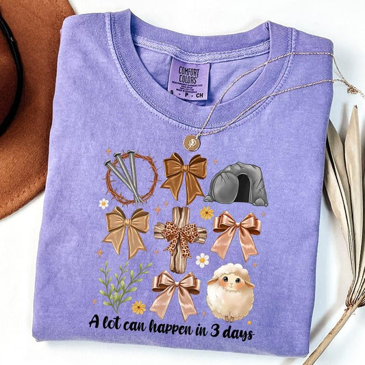 Comfort Colors A lot Can Happen in 3 Days Shirt, Christian Coquette Shirt, Bible Verse T-Shirt