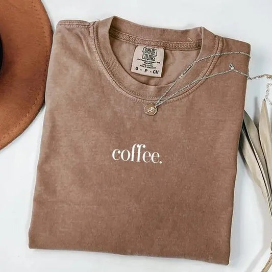 Comfort Colors Coffee Shirt, Coffee Lover Shirt, Coffee Drinker Shirt, Gift for Coffee Lovers, Shirt for Women, Coffee Shirt for Mom