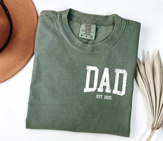 Comfort Colors Custom Dad Shirt, Cute Fathers Day Gift, New Dad Shirt, Custom Dad Est Shirt, Gift for Grandpa, For Man