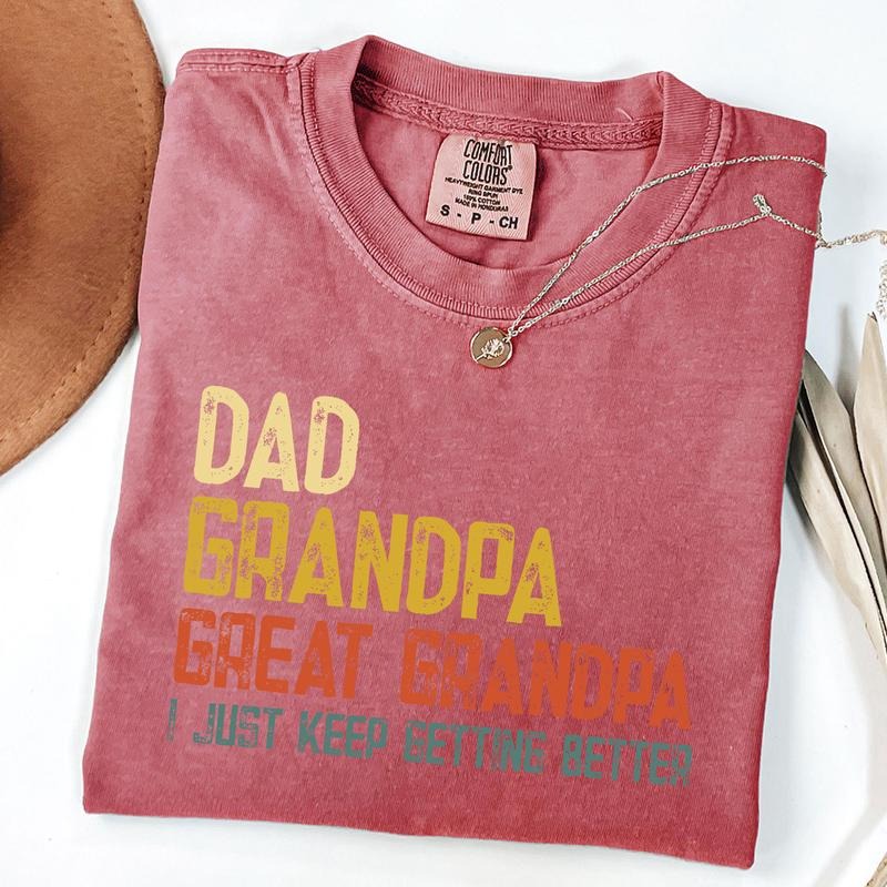 Comfort Colors Dad Grandpa and Great Grandpa Shirt, Grandpa Shirt for Fathers Day Gift, Birthday Gift for Grandpa