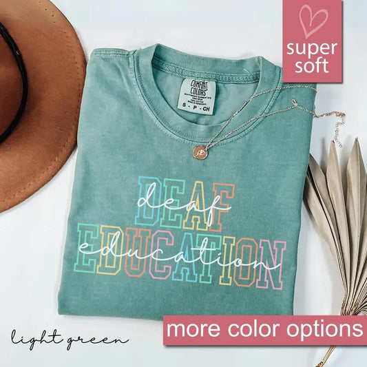 Comfort Colors Deaf Education Teacher Shirt, DHH Teacher T-Shirt, Deaf Education Team Shirts, Gift For Teachers of the Deaf Tshirts