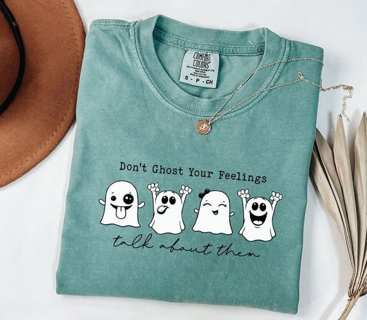 Comfort Colors Don't Ghost Your Feelings T-shirt, Cute Spooky Season Tshirt, Mental Health Awareness, Self Love T-shirt, Social Worker shirt