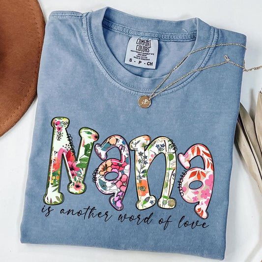 Comfort Colors Floral Nana Shirt, Best Nana TShirt, Blessed Nana Shirt, Cute Nana Tee, Mothers Day Gift For Grandma