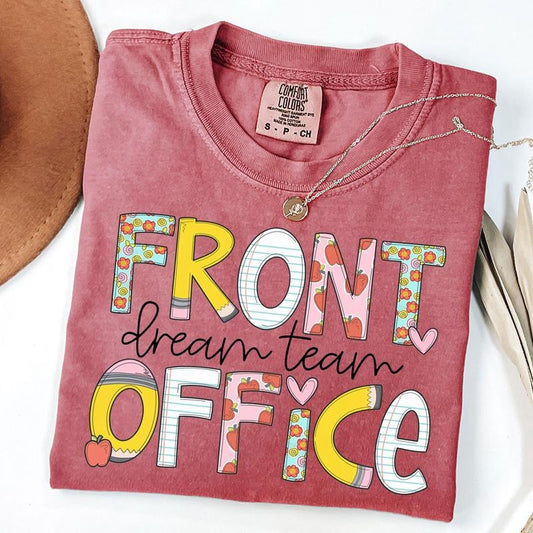 Comfort Colors Front Office Dream Team Shirts, Administrative Assistant Tee, School Secretary T-Shirt, Front Office Lady Shirt, Front Office Squad