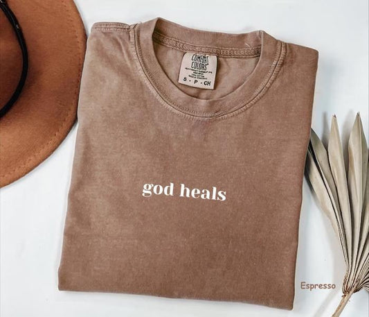 Comfort Colors God Heals Shirt, Christian Apparel Shirt, Bible Verse T-shirt, Christian Clothing, For Woman
