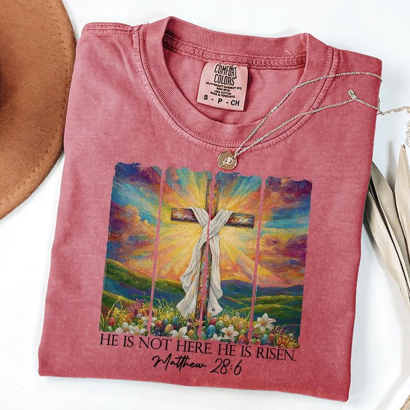 Comfort Colors He Is Not Here He Is Risen Shirt, Matthew 28 6, Religious Shirt, Christian Shirt, Bible Verse Tee, Inspirational T-Shirt