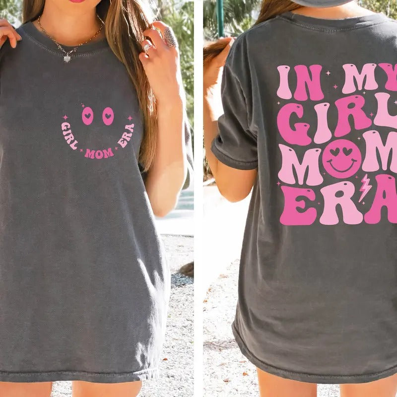 Comfort Colors In My Girl Mom Era Shirt Girl Of Mom Cool Moms Club Shirt Gift For Mom Funny Mom Shirt Mom Birthday Gift Cute Mom Gift TK43GN