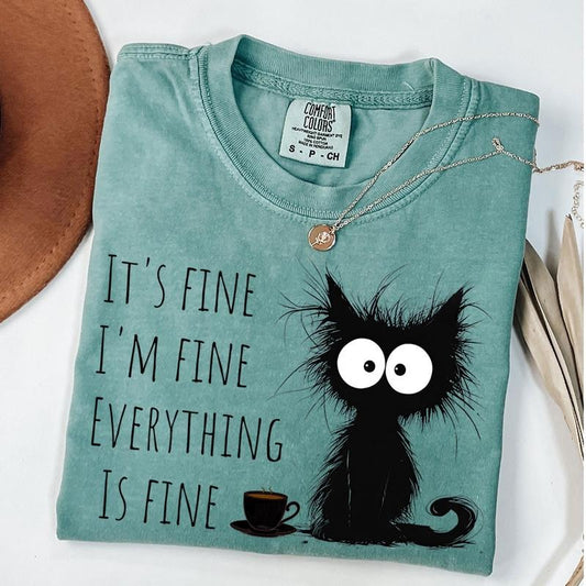 Comfort Colors It's Fine I'm Fine Everything Is Fine Shirt, Cute Black Cat Tee, Sarcasm T-Shirt, Everything Is Fine Shirt, Funny Cat Tee