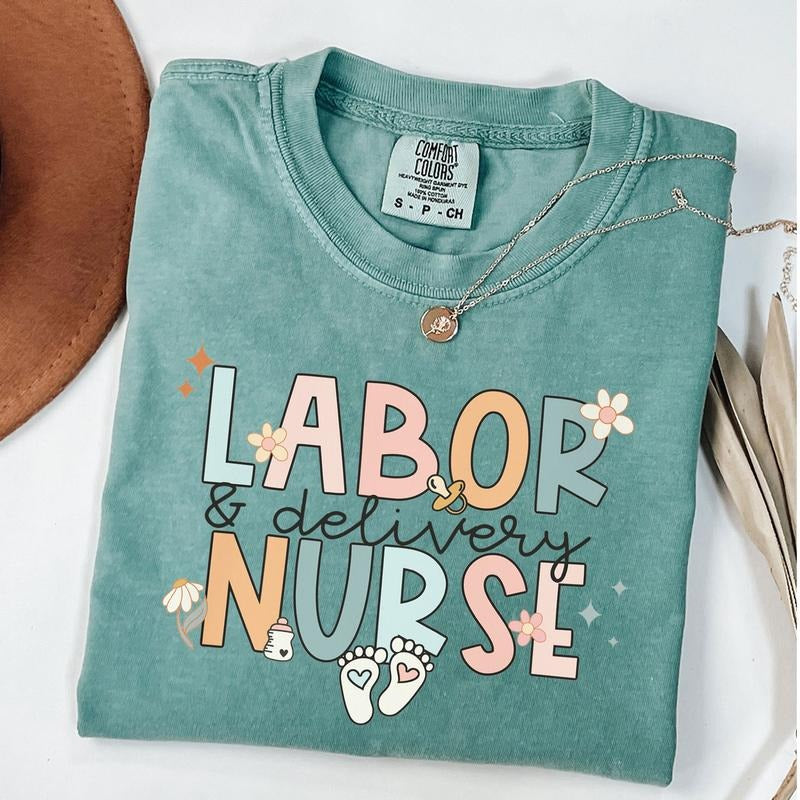Comfort Colors Labor and Delivery Nurse Shirt, L&D Nurse T-Shirt, Nurse Appreciation, L and D Tees