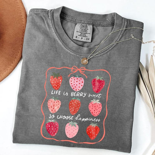 Comfort Colors Life is berry sweet strawberry Shirt, coquette strawberry T-shirt, inspirational Shirt, strawberry Tee, Trendy Summer Tshirt