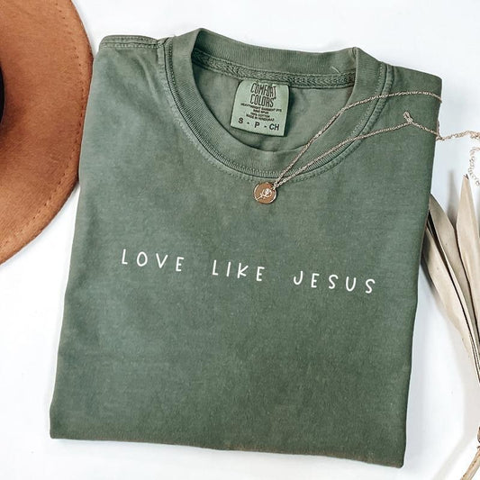 Comfort Colors Love Like Jesus Shirt, Christian Shirt, Faith Shirt, Jesus T-Shirt, Religious T-Shirt, Bible Verses