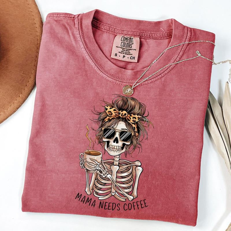 Comfort Colors Mama Needs Coffee Shirt, Skeleton Mama T-shirt Leopard Mama Shirt, Mothers Day Gift, Gift For Mom, New Mom Gift