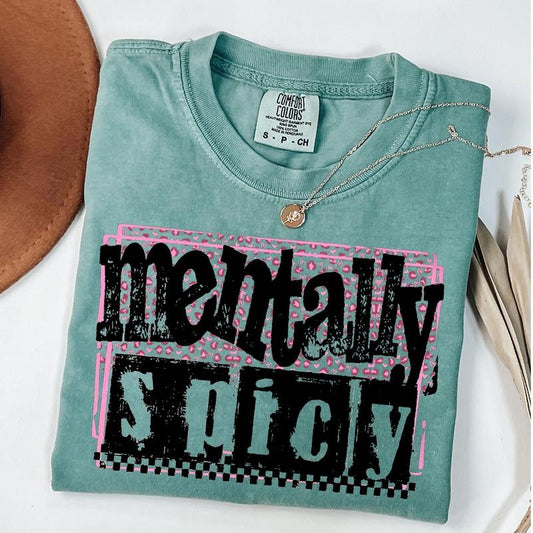 Comfort Colors Mentally Spicy Snarky Shirt, Sarcastic Funny Mental health T-Shirt, Leopard Print Tee, Funny Mom Shirt