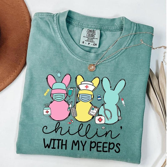 Comfort Colors Nurse Easter Shirt, Chillin with My Peeps Easter Bunny Shirt, Doctor Easter Shirt, Funny Nurse Life Shirt, Nurse Crew Shirt