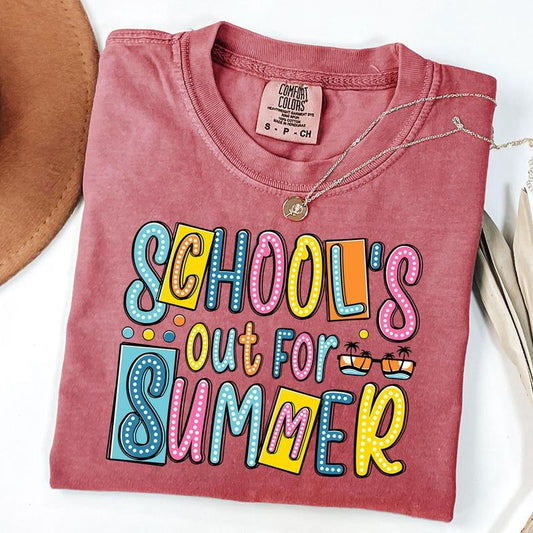 Comfort Colors School's Out for Summer Shirt, Last day of School Tee, Summer Teacher School T-Shirt