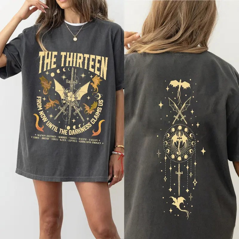 Comfort Colors The Thirteen Throne Of Glass 2 Sides Tshirt, From Now Until The Darkness Claims Us T Shirt, We Are The Thirteen Womenswear Tee, Bookish Gift