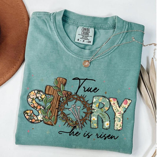 Comfort Colors True Story He is Risen Shirt, Retro Easter Shirt, Vintage Easter Shirt, Christian T-Shirt, Bible Verse