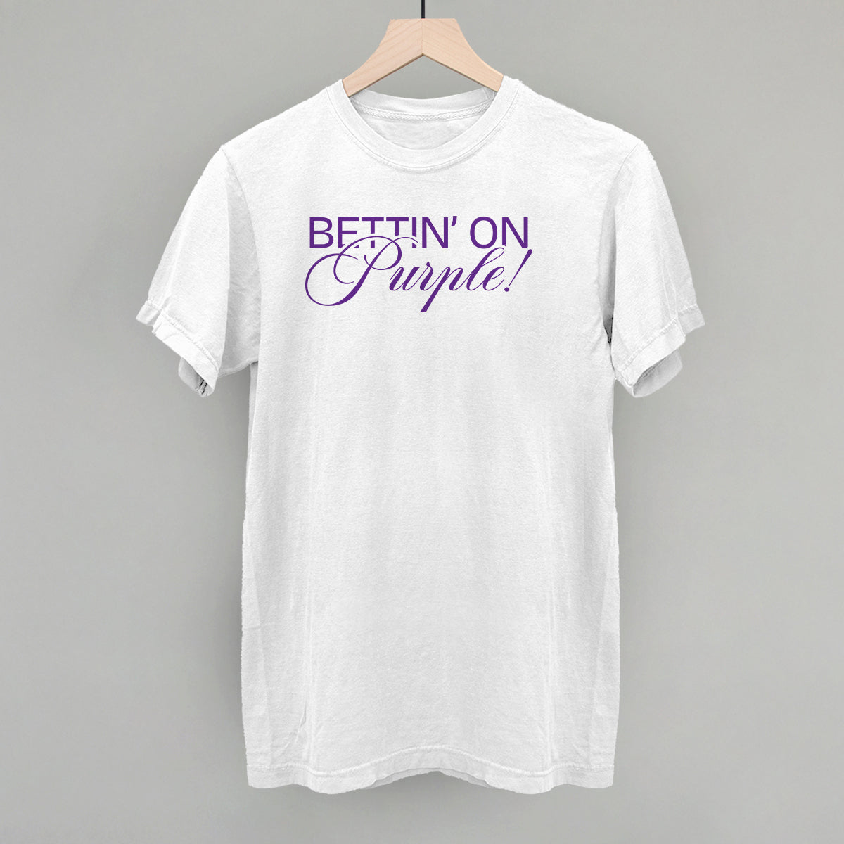 Bettin' On Purple T-Shirts, Hoodie, Sweatshirt | WearSparks.com (Image 4)