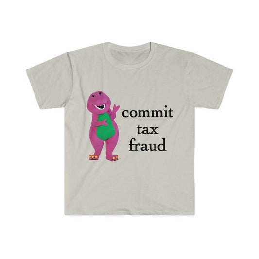 Commit Tax Fraud Shirt, Meme Shirt, funny shirt, meme sweatshirt, shirts for moms, shirts for teachers Hoodie, T-shirt and sweater