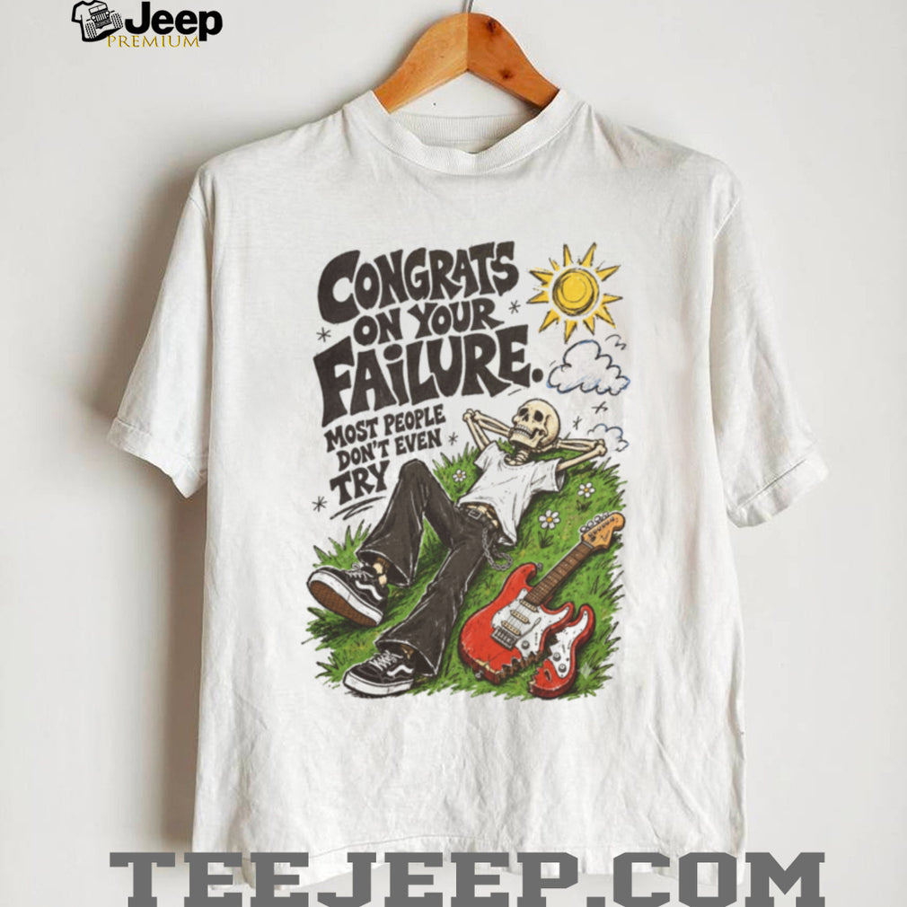 Congrats On Your Failure Skeleton Guitarist Indie T Shirt