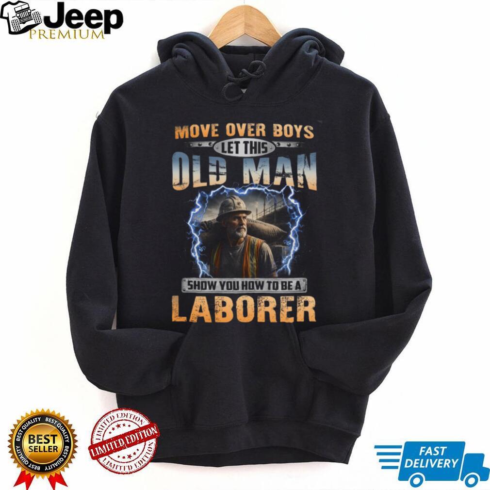 Construction Laborer Old Man Worker Job Shirt