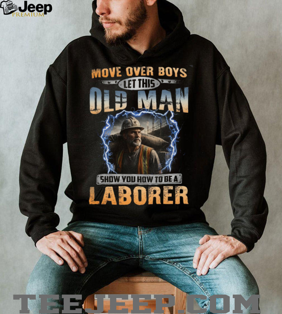 Construction Laborer Old Man Worker Job Shirt