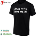 Cook Grits Not Meth Shirt