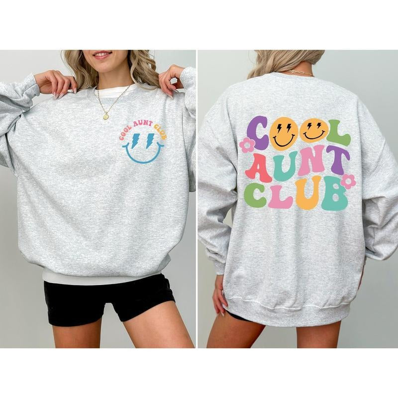 Cool Aunt Club Front And Back Print Sweatshirt Casual Comfort Womenswear Comfortable Graphic