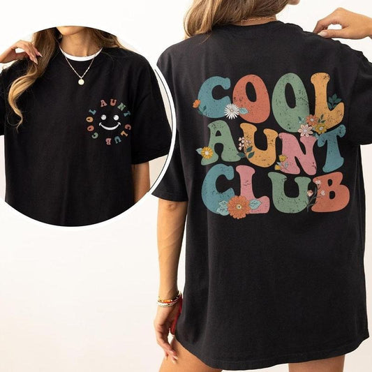 Cool Aunts Club Comfort Shirt, Cool Aunt T-Shirt, Aunt Birthday Gift, Gift for Auntie,Auntie Comfort Tee, Baby Announcement Gifts For Aunt, New Aunt Shirt, New Auntie Gift, Aunt Women Top