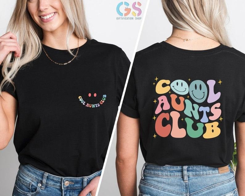Cool Aunts Club Shirt, Cool Auntie Shirt, Gift For Auntie, Aunt Birthday Gift, Sister Gift From Sister, Sisters Shirts,...
