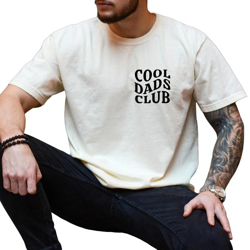 Cool Dads Club Shirt, Funny Husband T Shirt, Gift for Him, Father's Day Gift, Daddy Shirt, Dad To Be, Cool Dad, Father's Shirt, Comfort Colors Shirt