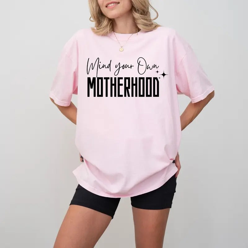 Cool Mothers Day Shirt Mind Your Own Motherhood Shirt Comfort Colors Woman T-shirt Mama Shirt Mom Retro Shirt Mom Gift Boho Shirt TK62GN