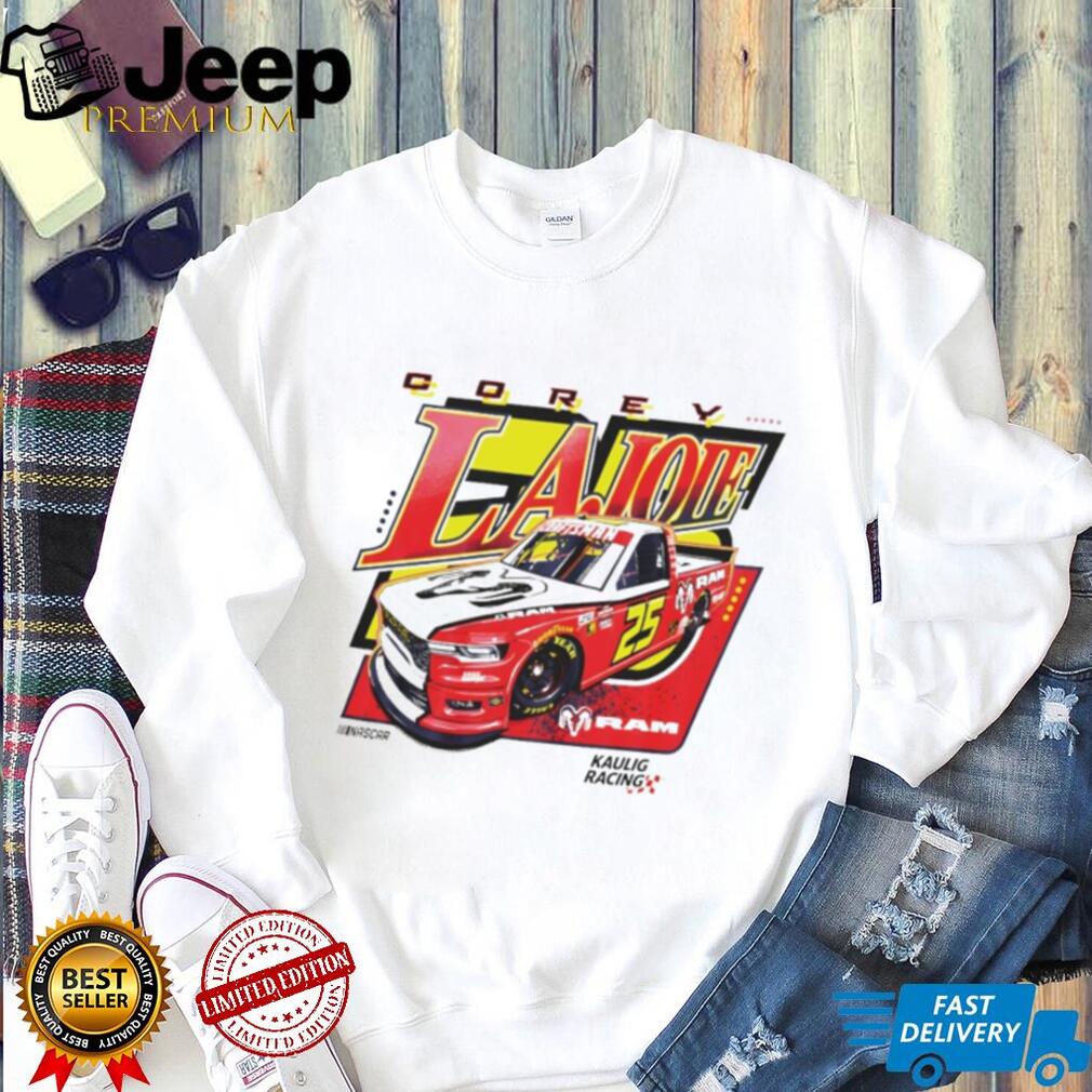 Corey LaJoie #25 Kaulig Racing RAM Truck NASCAR Craftsman Series T Shirt