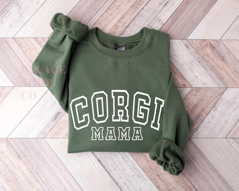 Corgi Mom Sweatshirt, Corgi Mama gift, Corgi Gift