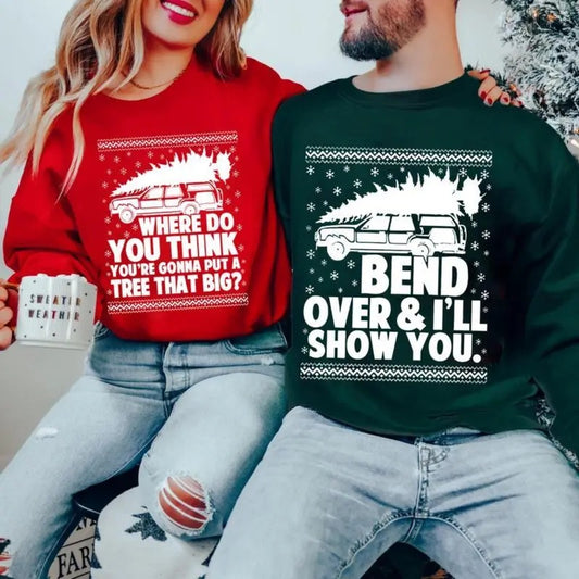 Couples Bend Over and I'll Show You Christmas Couple Matching Shirt, Christmas Vacation Shirt, Griswold Family Shirt, Cute Christmas Tree Shirt Christmas Party Sweatshirts, Xmas Humor Menswear