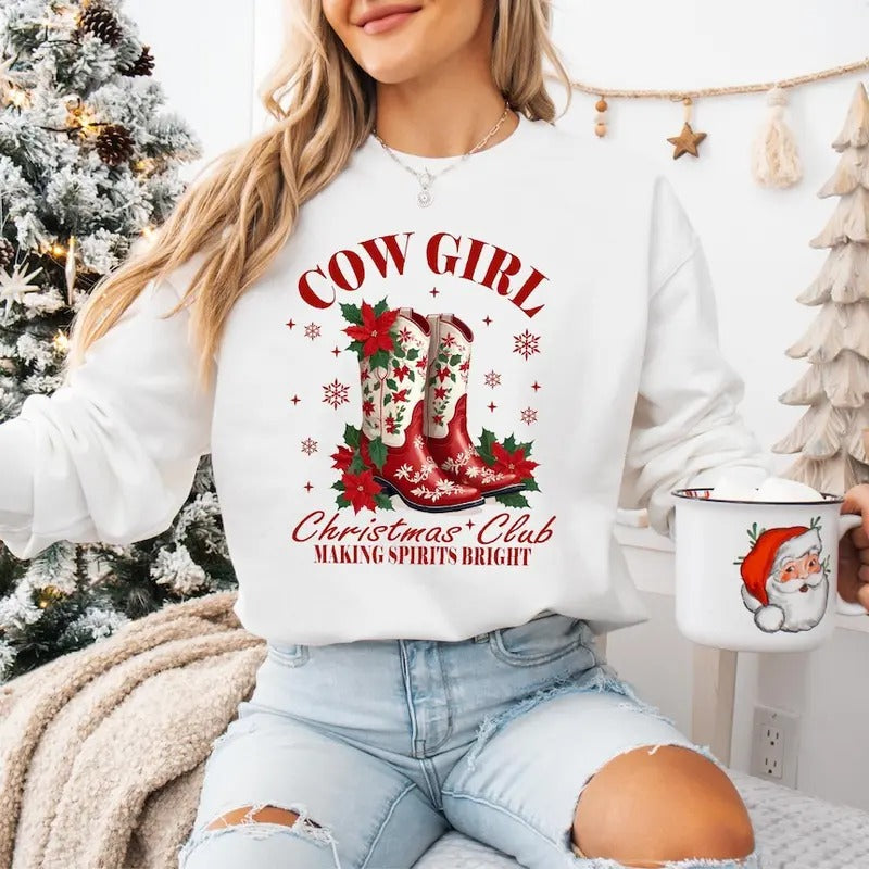 Cowgirl Christmas Club Sweatshirt, Making Spirits Bright Sweatshirt, Winter Holiday Girl's Trip Sweatshirt