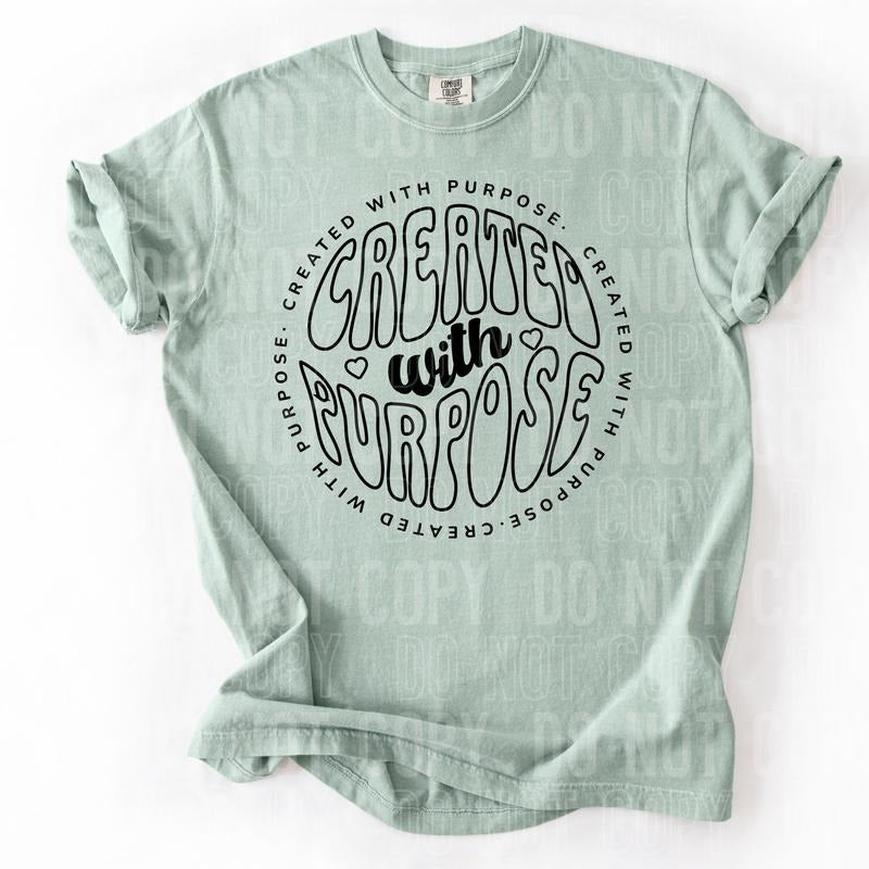 Created with Purpose Circle DTF Transfers - THIS IS NOT A SHIRT