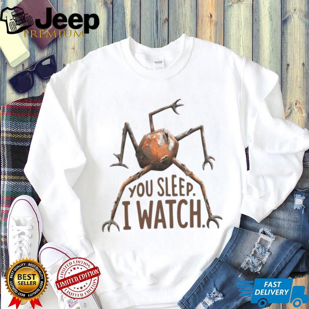 Creepy Rusty Robot Monster You Sleep I Watch T Shirt