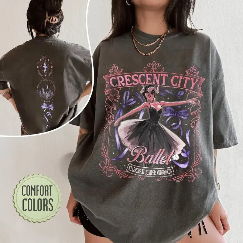 Crescent City Fan Comfort Colors T-Shirt, Juniper Andromeda Ballet Shirt, SJM Merch, Bryce Quinlan T Shirt, BookTok Gift, Gift For Book Lover, Throne Of Glass Womenswear Tee, Acotar Merch
