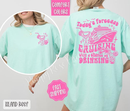 Cruising With A Chance Of Drinking Shirt Comfort Colors, Cute Vacation Women's Tee, Trendy Summer Tshirt, Gift for Her