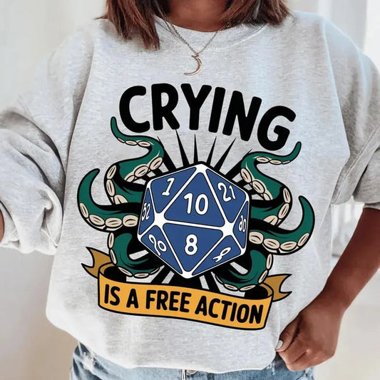 Crying Is A Free Action Shirt, Funny DND Shirt, Trendy Dice Shirt, Tabletop Gaming Tee, Fantasy Gaming, DM Shirt, RPG Lover Gift