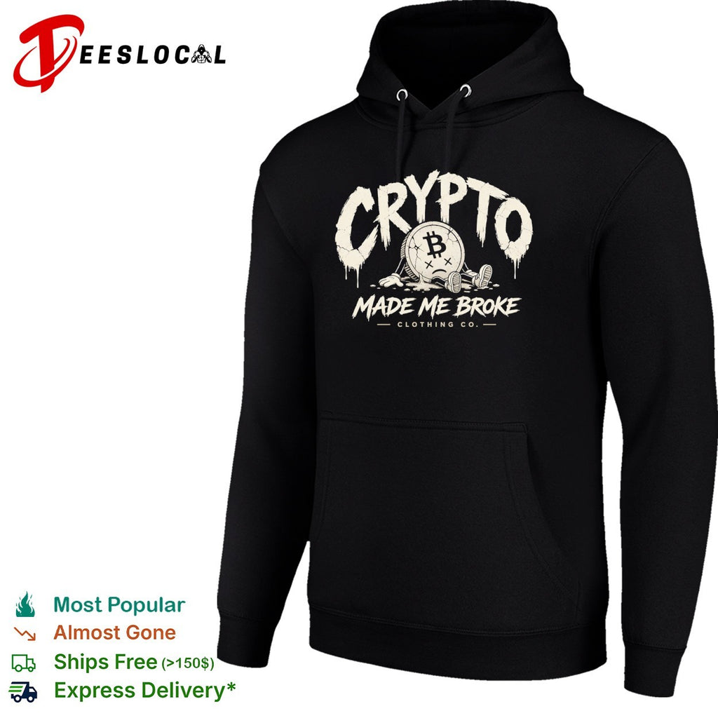 Crypto Made Me Broke Clothing Co Bitcoin shirt