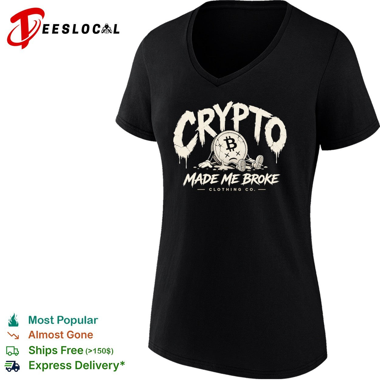 Crypto Made Me Broke Clothing Co Bitcoin shirt