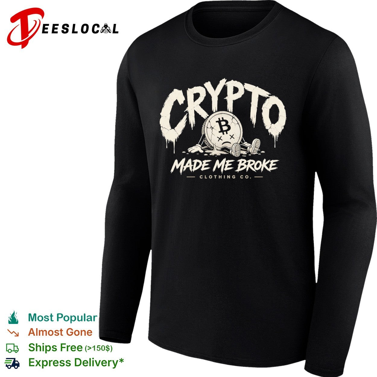 Crypto Made Me Broke Clothing Co Bitcoin shirt